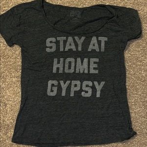 “Stay At Home Gypsy” Tee